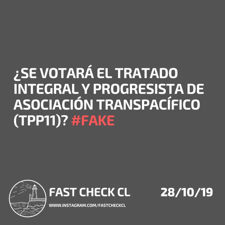 Lee más sobre el artículo ¿Se votará el Tratado Integral y Progresista de Asociación Transpacífico (TPP11)? #FAKE