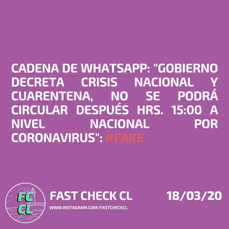 Lee más sobre el artículo Cadena de WhatsApp: “Gobierno decreta crisis nacional y cuarentena, no se podrá circular después hrs. 15:00 a nivel nacional por coronavirus”: #Fake