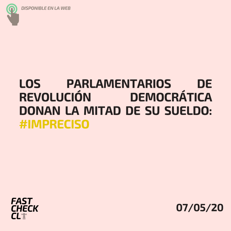 Lee más sobre el artículo Los parlamentarios de Revolución Democrática donan la mitad de su sueldo: #Impreciso