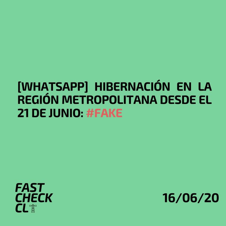 Lee más sobre el artículo [WhatsApp] Hibernación en la Región Metropolitana desde el 21 de junio: #Fake