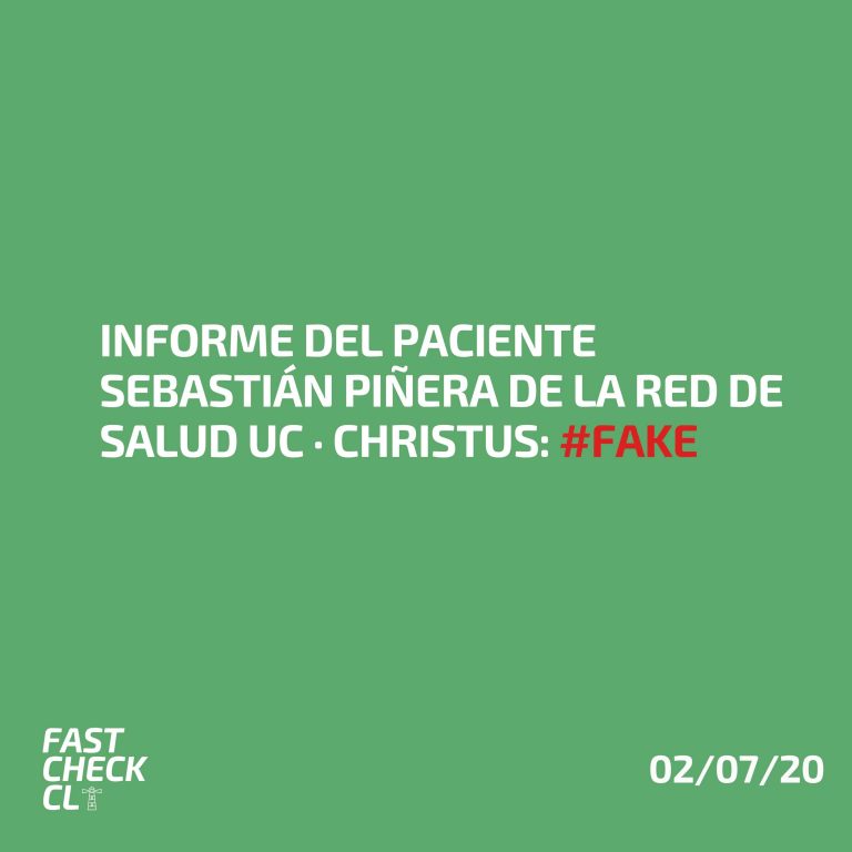 Lee más sobre el artículo Informe del paciente Sebastián Piñera de la Red de Salud UC · Christus: #Fake