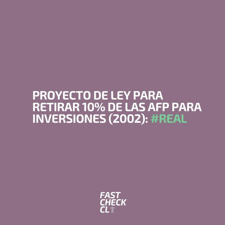 Lee más sobre el artículo Proyecto de ley para retirar 10% de las AFP para inversiones (2002): #Real