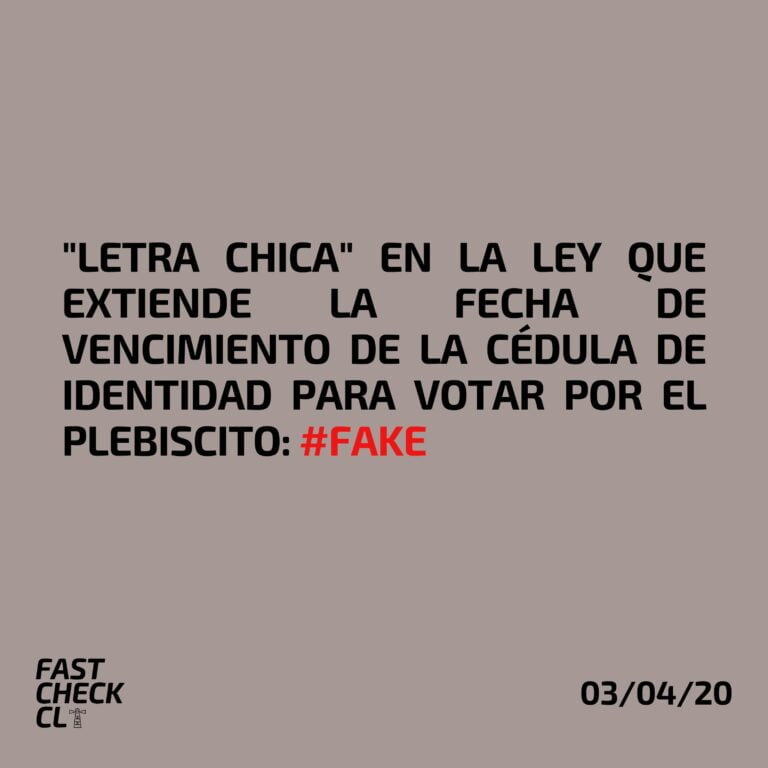 Lee más sobre el artículo “Letra chica” en la ley que extiende la fecha de vencimiento de la cédula de identidad para votar por el plebiscito: #Fake