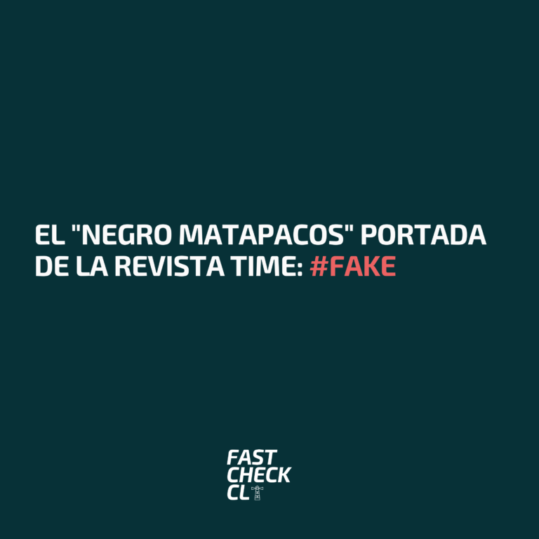 Lee más sobre el artículo El “Negro Matapacos” portada de la revista Time: #Fake