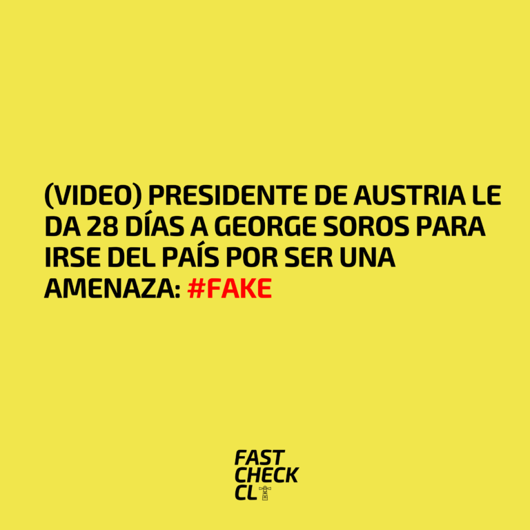 Lee más sobre el artículo (Video) Presidente de Austria le da 28 días a George Soros para irse del país por ser una amenaza: #Fake