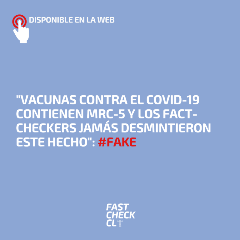 Lee más sobre el artículo “Vacunas contra el Covid-19 contienen MRC-5 y los fact-checkers jamás desmintieron este hecho”: #Fake