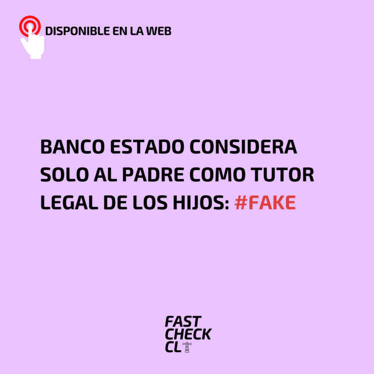 Lee más sobre el artículo Banco Estado considera solo al padre como tutor legal de los hijos: #Fake