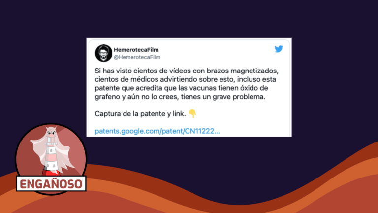 Lee más sobre el artículo Patente acredita que las vacunas Covid-19 tienen óxido de grafeno: #Engañoso