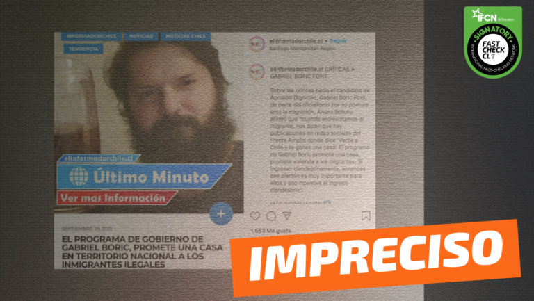 Lee más sobre el artículo “El programa de Gobierno de Gabriel Boric promete una casa en territorio nacional a los inmigrantes ilegales”: #Impreciso