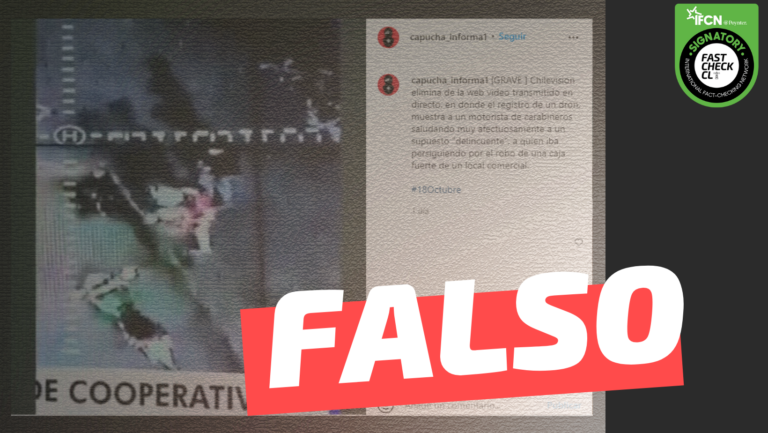 Lee más sobre el artículo “Chilevisión elimina de la web video transmitido en directo (…) en donde muestra a un motorista de Carabineros saludando muy afectuosamente a un supuesto delincuente, a quien iba persiguiendo por el robo de una caja fuerte en un local comercial”: #Falso