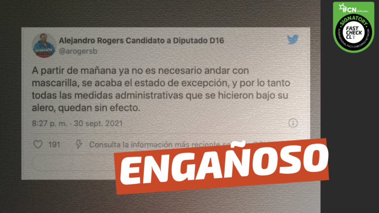 Lee más sobre el artículo “Ya no es necesario andar con mascarilla, se acabó el estado de excepción, y por lo tanto todas las medidas administrativas que se hicieron bajo su alero, quedan sin efecto”: #Engañoso