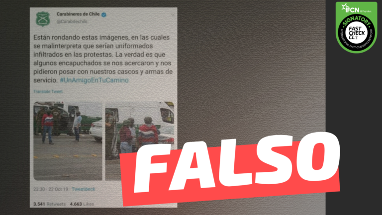 Lee más sobre el artículo Tuit de Carabineros: “La verdad es que algunos encapuchados se nos acercaron y nos pidieron posar con nuestros cascos y armas de servicio”: #Falso
