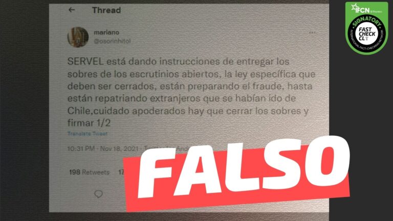 Lee más sobre el artículo Servel está dando instrucciones de entregar sobres abiertos de los escrutinios: #Falso