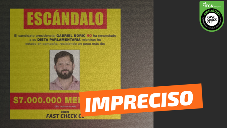 Lee más sobre el artículo (Imagen) El candidato presidencial Gabriel Boric no ha renunciado a su dieta parlamentaria mientras ha estado en campaña, recibiendo un poco más de $7 millones mensuales: #Impreciso