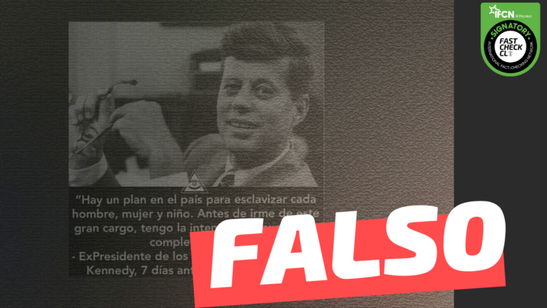 Lee más sobre el artículo JF Kennedy siete días antes de morir: “Hay un plan en el país para esclavizar cada hombre, mujer y niño. Antes de irme de este gran cargo, tengo la intención de exponerlo completamente”: #Falso
