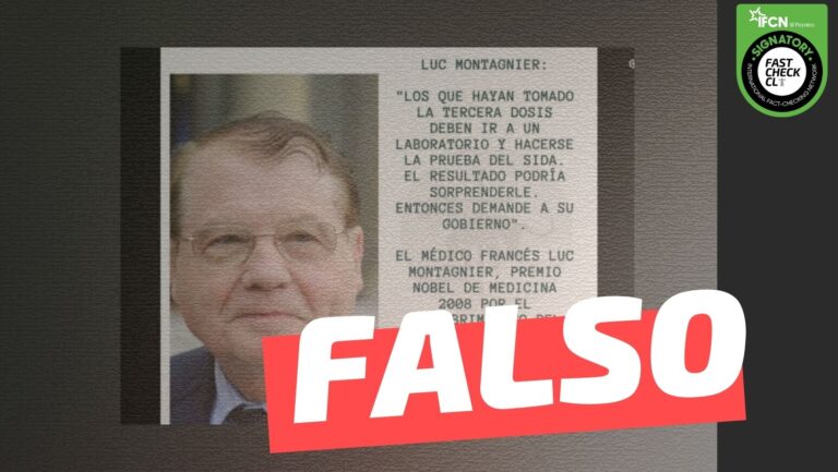 Lee más sobre el artículo Luc Montagnier: “Para aquellos que se pusieron la tercera dosis, háganse un test de SIDA. El resultado los sorprenderá. Luego, persigan a su gobierno”: #Falso