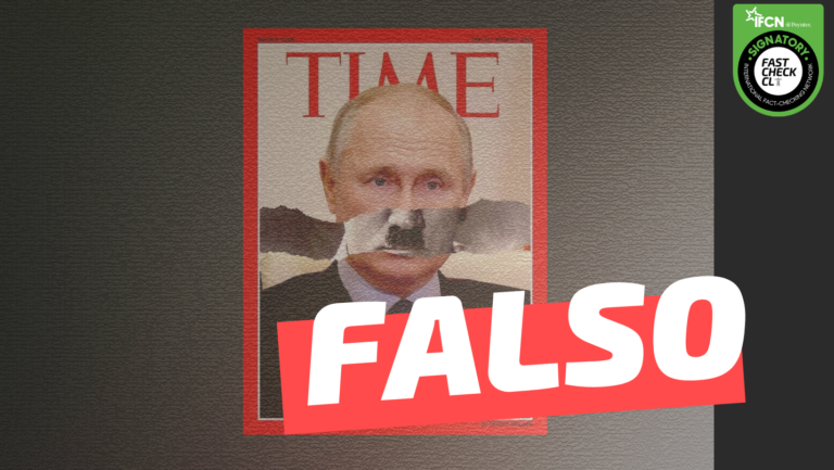 Lee más sobre el artículo Portada de revista ‘Time’ con el rostro de Putin transformádose en Hitler: #Falso