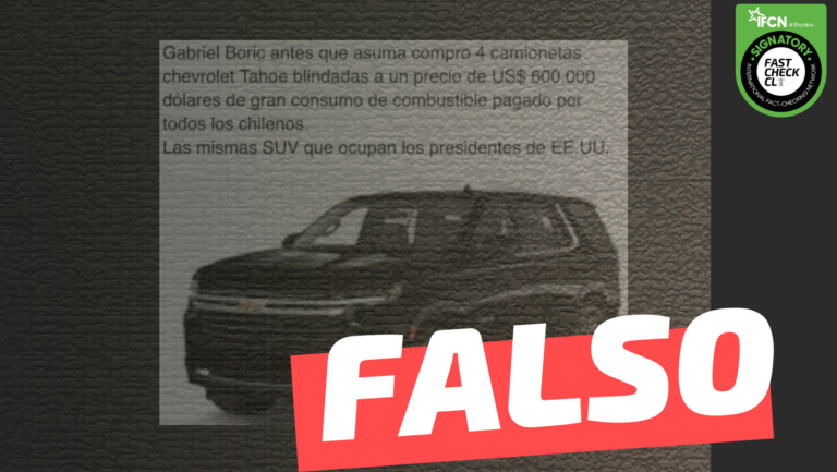Lee más sobre el artículo “Gabriel Boric compró cuatro Chevrolet Tahoe blindadas por 2,4 millones de dólares”: #Falso
