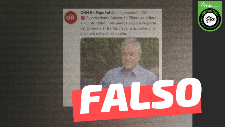 Lee más sobre el artículo (Imagen) “Ex presidente Sebastián Piñera se refiere al quinto retiro: ‘Me parece egoísta de parte del gobierno entrante, negar a la ciudadanía el dinero del cuál es dueño'”: #Falso