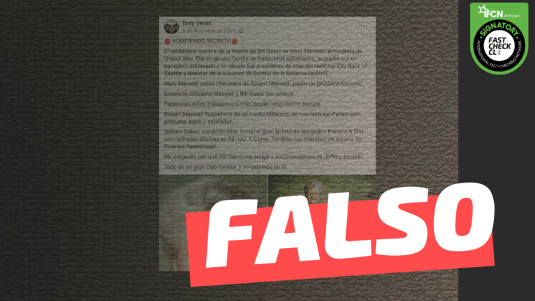 Lee más sobre el artículo “Ghislaine Maxwell (ex pareja de Jeffrey Epstein) y Bill Gates son primos”: #Falso