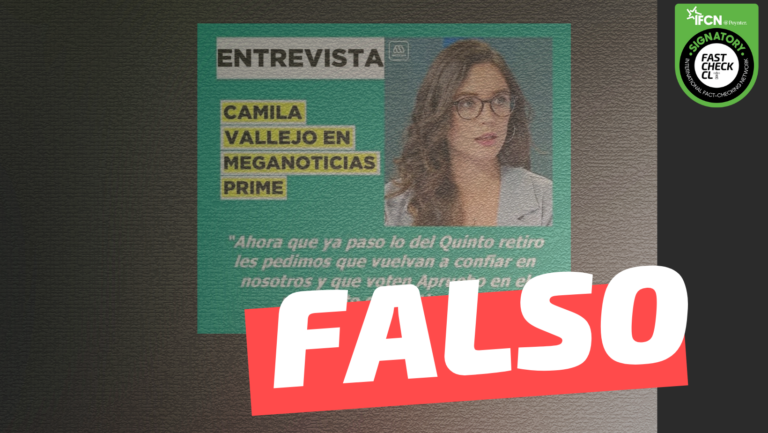 Lee más sobre el artículo Camila Vallejo: “Ahora que ya pasó lo del Quinto Retiro les pedimos que vuelvan a confiar en nosotros y que voten Apruebo en el plebiscito de septiembre”: #Falso