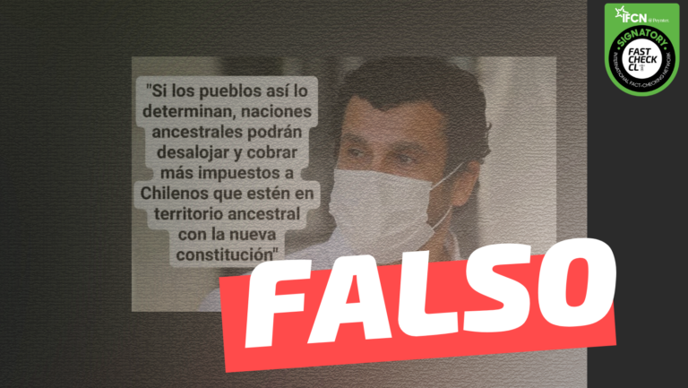 Lee más sobre el artículo Jaime Bassa: “Si los pueblos así lo determinan, naciones ancestrales podrán desalojar y cobrar más impuestos a chilenos que estén en territorio ancestral con la nueva constitución”: #Falso