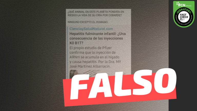 Lee más sobre el artículo “Estudio de Pfizer confirma que la inyección se acumula en el hígado y causa hepatitis”: #Falso