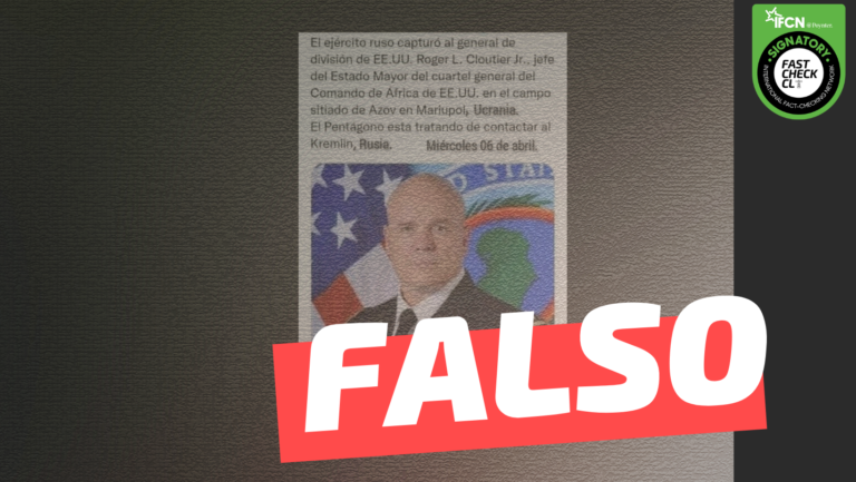 Lee más sobre el artículo “El ejército ruso capturó al general de división de EE.UU. Roger L. Cloutier Jr. jefe del Estado Mayor del cuartel general del Comando de África de EE.UU. en (…) Ucrania”: #Falso