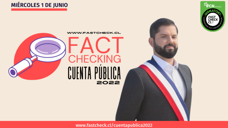 Lee más sobre el artículo Cuenta Pública 2022: Conoce el sitio web dedicado al chequeo del discurso del Presidente Boric 2022