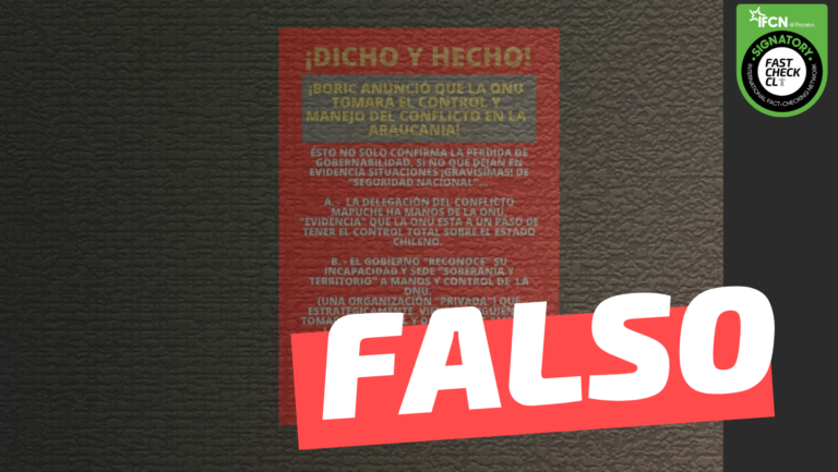 Lee más sobre el artículo “Boric anunció que la ONU tomará el control y manejo del conflicto en la Araucanía”: #Falso