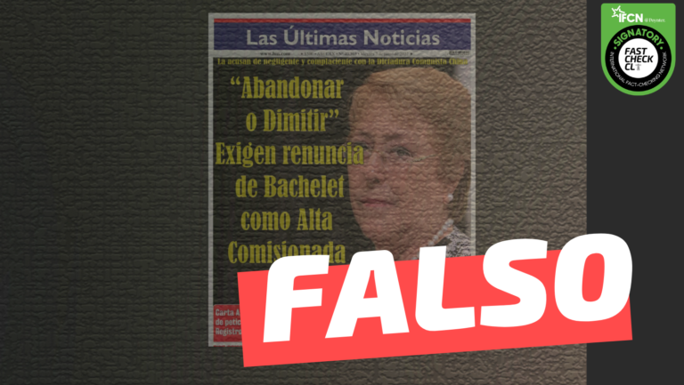 Lee más sobre el artículo (Imagen) Portada de LUN: “‘Abandonar o dimitir’ Exigen renuncia de Bachelet como Alta Comisionada de DD.HH”: #Falso