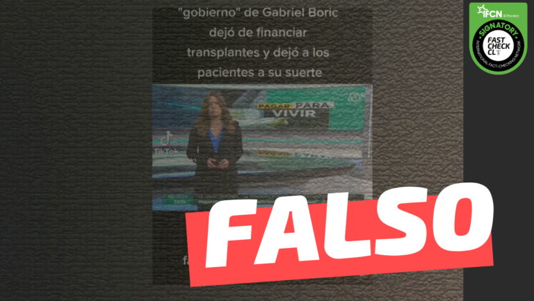 Lee más sobre el artículo “Gobierno de Gabriel Boric dejó de financiar trasplantes. De aquí sacaron el financiamiento para su Plan Cero Copago”: #Falso