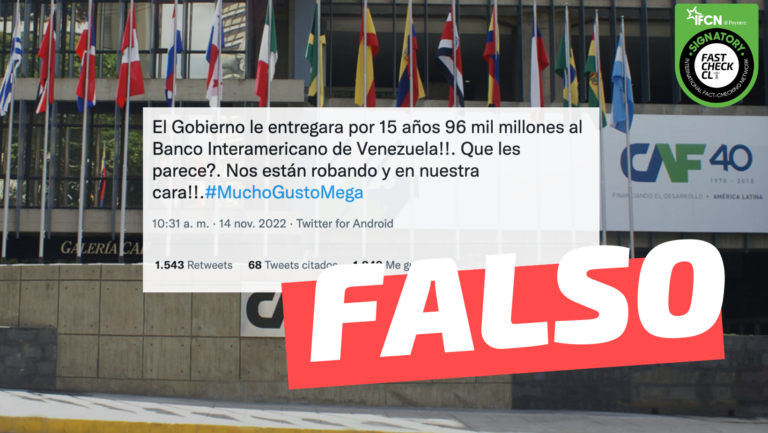 Lee más sobre el artículo Chile depositará $96 mil millones a banco venezolano: #Falso