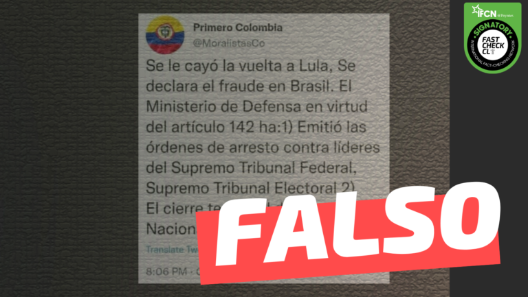 Lee más sobre el artículo “Se declara el fraude en Brasil. El Ministerio de Defensa (…) emitió las órdenes de arresto contra líderes del Supremo Tribunal Federal y el cierre del Congreso”: #Falso