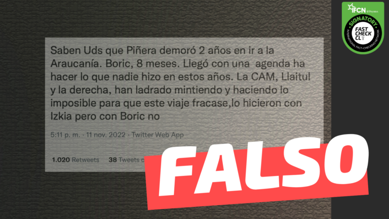 Lee más sobre el artículo “Saben uds. que Piñera demoró 2 años en ir a la Araucanía (…)”: #Falso
