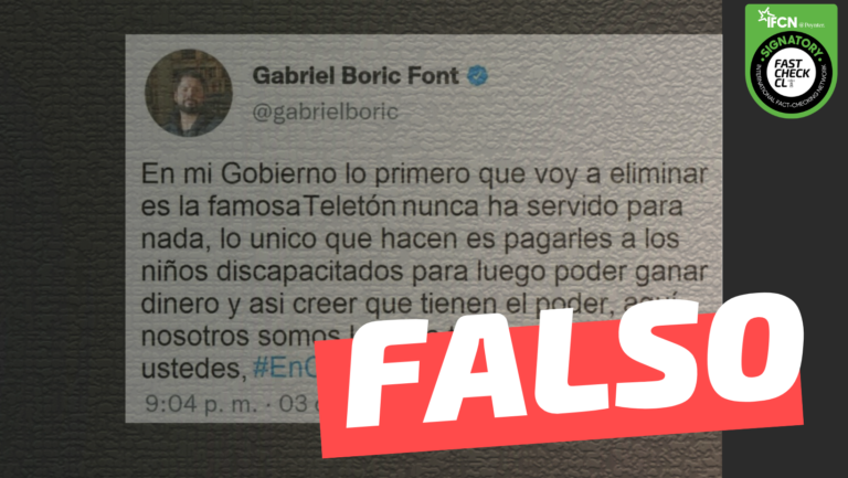 Lee más sobre el artículo Gabriel Boric: “En mi Gobierno lo primero que voy a eliminar es la famosa Teletón (…)”: #Falso
