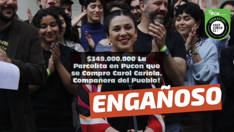 Lee más sobre el artículo (Video) “A dos años del estallido, Karol Cariola compra parcela en Pucón con valor comercial de $349 millones”: #Engañoso