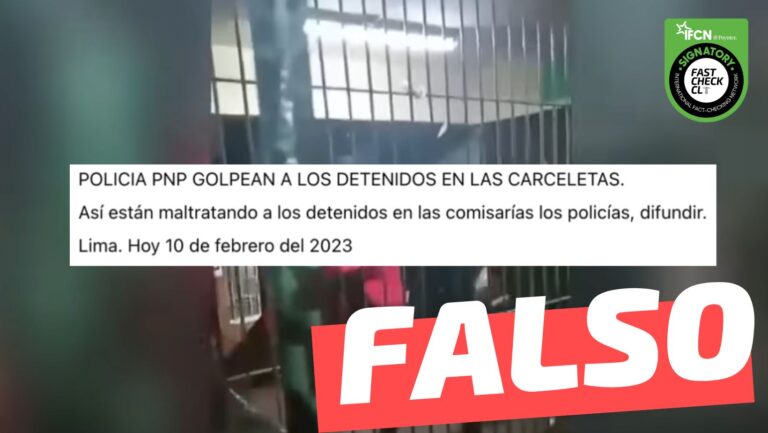 Lee más sobre el artículo (Viral en Perú) “Policía PNP golpean a los detenidos en las carceletas”: #Falso