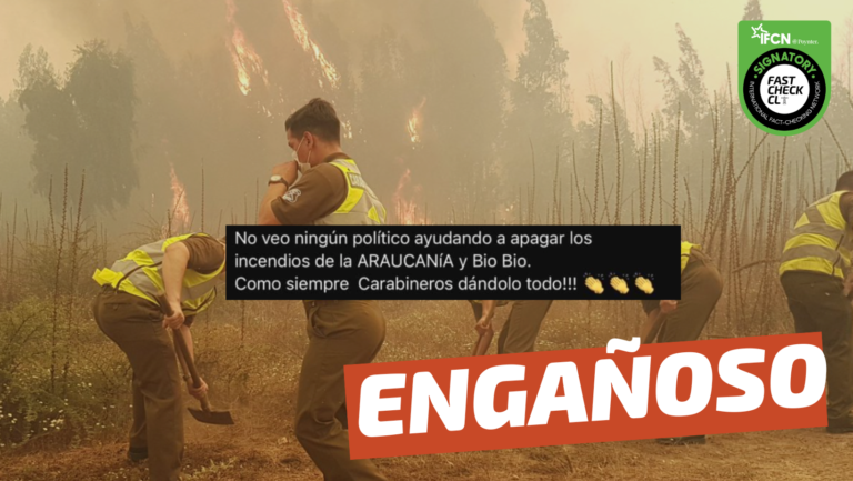 Lee más sobre el artículo (Imagen) Carabineros “ayudando a apagar los incendios de la Araucanía y Biobío”: #Engañoso