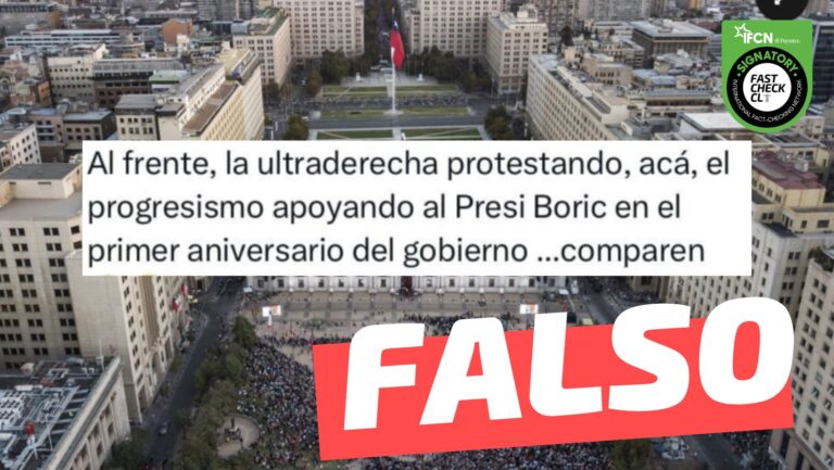 Lee más sobre el artículo (Imagen) “Al frente, la ultraderecha protestando, acá el progresismo apoyando al Presidente Boric en el primer aniversario de gobierno”: #Falso
