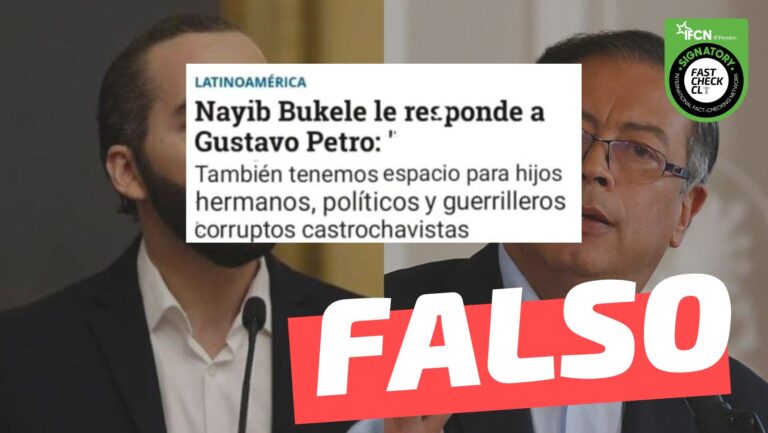 Lee más sobre el artículo (Imagen) “Bukele le responde a Petro: También tenemos espacio para hijos, hermanos, políticos y guerrilleros corruptos castrochavistas”: #Falso