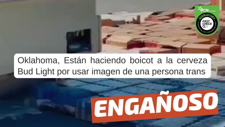 Lee más sobre el artículo (Video) “Oklahoma. Están haciendo boicot  a la cerveza Bud Ligth por usar imagen de una persona trans”: #Engañoso
