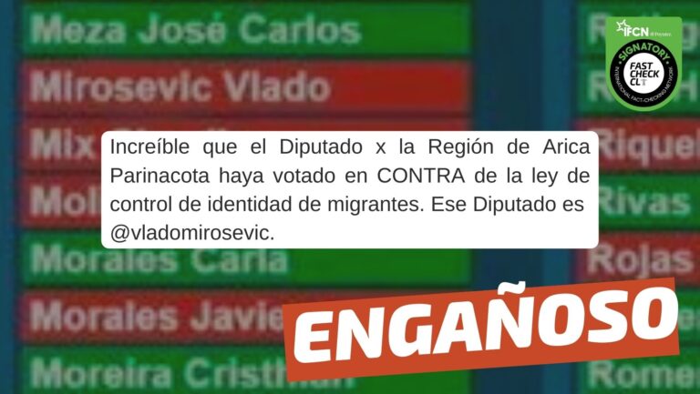 Lee más sobre el artículo (Imagen) “Increíble que el diputado por la región de Arica y Parinacota (Vlado Mirosevic) haya votado en contra de la ley de control de identidad de migrantes”: #Engañoso