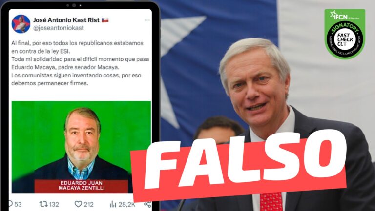 Lee más sobre el artículo Tuit de José Antonio Kast: “Al final, por eso todos los republicanos estábamos en contra de la ley ESI. Toda mi solidaridad para el difícil momento que pasa Eduardo Macaya”: #Falso