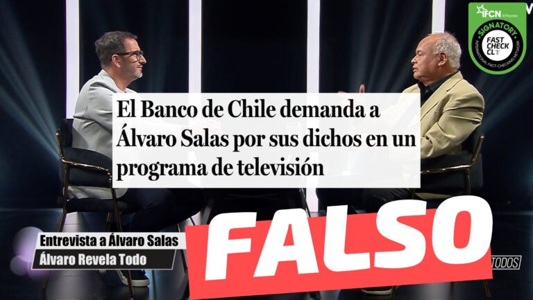 Lee más sobre el artículo “El Banco de Chile demanda a Álvaro Salas por sus dichos en un programa de Televisión”: #Falso