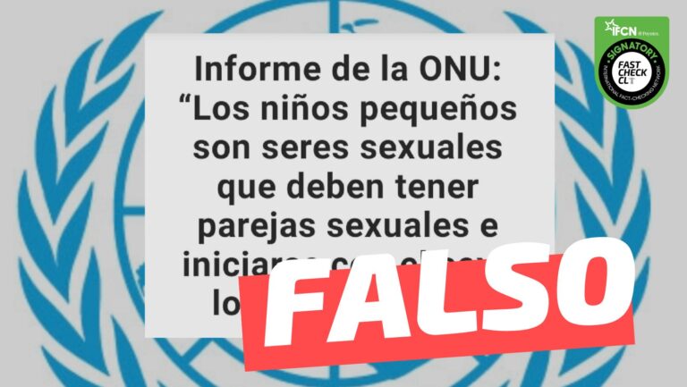 Lee más sobre el artículo Informe de la ONU: “Los niños pequeños son seres sexuales que deben tener parejas sexuales (…)”: #Falso