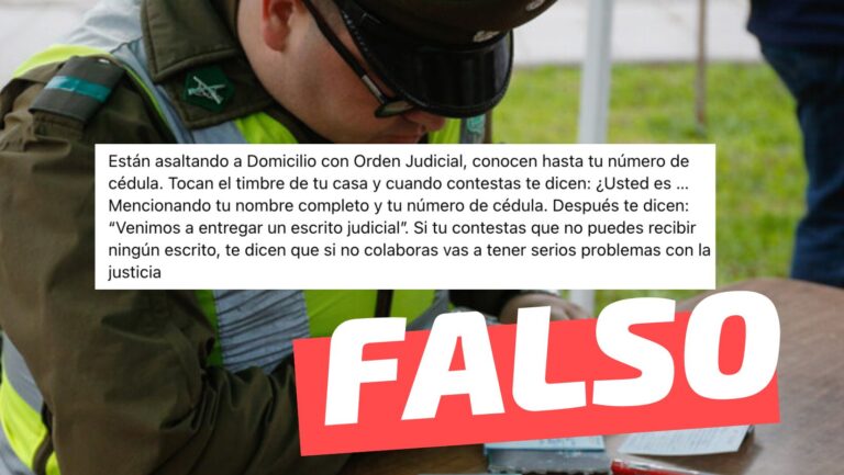 Lee más sobre el artículo (Cadena) “Están asaltando a domicilio con orden judicial. Conocen hasta tu número de cédula (…)”: #Falso