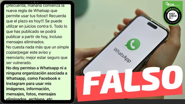Lee más sobre el artículo (Cadena) “Recuerda, mañana comienza la nueva regla de WhatsApp que permite usar tus fotos (…) Todo lo que has publicado se podrá publicar a partir de hoy”: #Falso