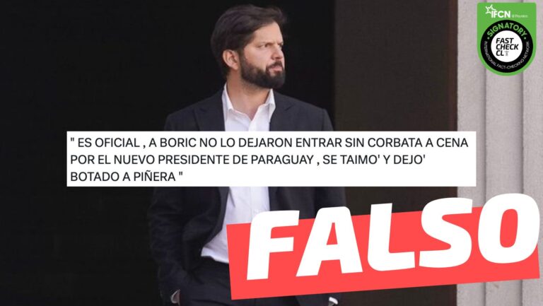 Lee más sobre el artículo “A Boric no lo dejaron entrar sin corbata a la cena del nuevo presidente de Paraguay”: #Falso
