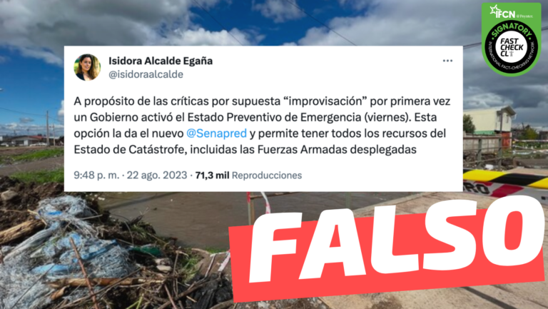 Lee más sobre el artículo “Por primera vez un gobierno activó el Estado Preventivo de Emergencia”: #Falso